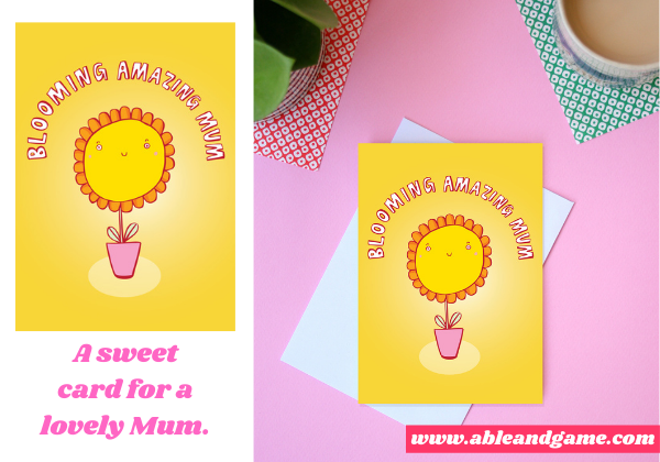 Greeting card for Mum - blooming amazing Mum pretty card for Mum