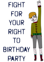 Fight For Your Right To Birthday Party