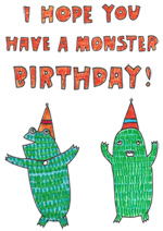 I Hope You Have A Monster Birthday