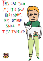 This Cat Told Me It's Your Birthday. His Other Skill Is Tea Tasting