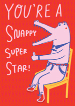 You're A Snappy Super Star