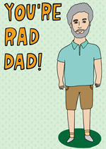 You're Rad Dad