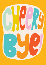 Cheery Bye