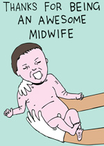 Thanks For Being An Awesome Midwife