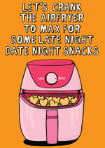 Let's Crank The Air Fryer To Max For Some Late Night Date Night Snacks